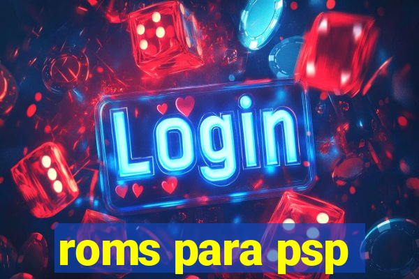 roms para psp